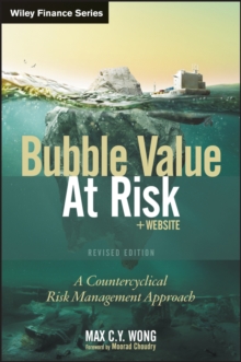 Bubble Value at Risk : A Countercyclical Risk Management Approach