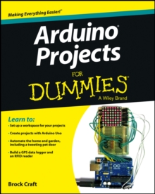 Arduino Projects For Dummies, Paperback / softback Book Arduino Projects For Dummies, Paperback / softback Book