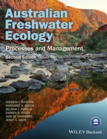 Australian Freshwater Ecology : Processes and Management