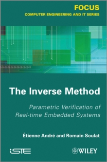 The Inverse Method : Parametric Verification of Real-time Unbedded Systems