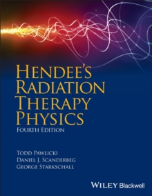 Hendee's Radiation Therapy Physics