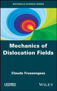 Mechanics of Dislocation Fields