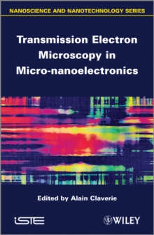 Transmission Electron Microscopy in Micro-nanoelectronics