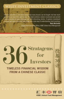 36 Stratagems for Investors : Timeless Financial Wisdom from a Chinese Classic