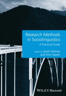 Research Methods in Sociolinguistics : A Practical Guide