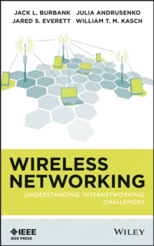 Wireless Networking : Understanding Internetworking Challenges