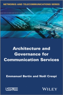 Architecture and Governance for Communication Services