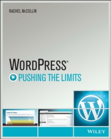 WordPress : Pushing the Limits