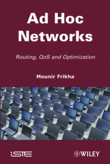 Ad Hoc Networks : Routing, Qos and Optimization