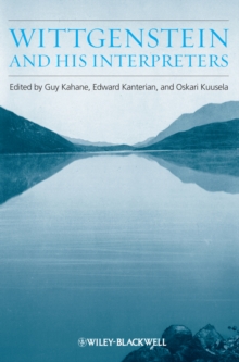 Wittgenstein and His Interpreters : Essays in Memory of Gordon Baker