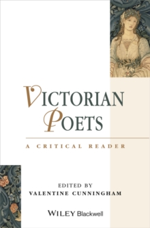 Victorian Poets : A Critical Reader