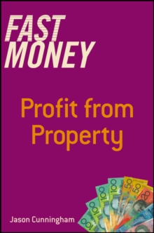 Fast Money : Profit From Property