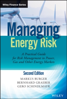 Managing Energy Risk : An Integrated View on Power and Other Energy Markets