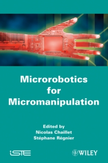 Microrobotics for Micromanipulation