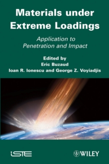 Materials under Extreme Loadings : Application to Penetration and Impact