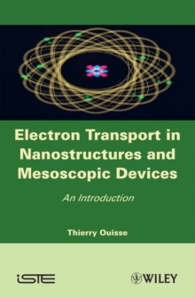 Electron Transport in Nanostructures and Mesoscopic Devices : An Introduction