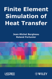 Finite Element Simulation of Heat Transfer