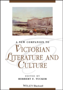 A New Companion to Victorian Literature and Culture, Hardback Book A New Companion to Victorian Literature and Culture, Hardback Book