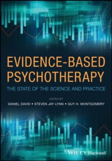 Evidence-Based Psychotherapy : The State of the Science and Practice