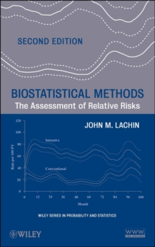 Biostatistical Methods : The Assessment of Relative Risks