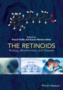 The Retinoids : Biology, Biochemistry, and Disease