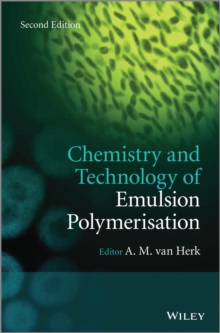 Chemistry and Technology of Emulsion Polymerisation