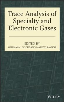 Trace Analysis of Specialty and Electronic Gases