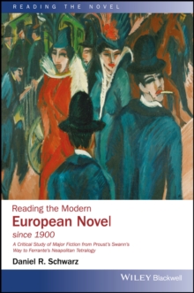 Reading the Modern European Novel since 1900, Hardback Book Reading the Modern European Novel since 1900, Hardback Book