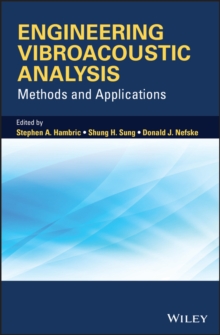 Engineering Vibroacoustic Analysis : Methods and Applications