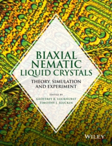 Biaxial Nematic Liquid Crystals : Theory, Simulation and Experiment