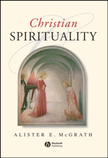 Christian Spirituality : An Introduction