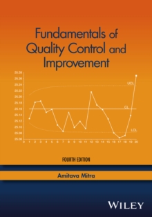 Fundamentals of Quality Control and Improvement, Hardback Book Fundamentals of Quality Control and Improvement, Hardback Book
