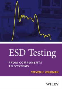 ESD Testing : From Components to Systems