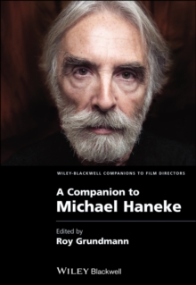 A Companion to Michael Haneke, Paperback / softback Book A Companion to Michael Haneke, Paperback / softback Book
