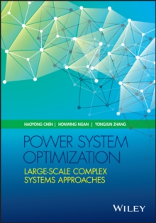 Power System Optimization : Large-scale Complex Systems Approaches