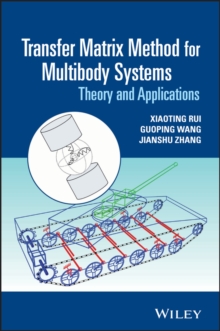 Transfer Matrix Method for Multibody Systems : Theory and Applications