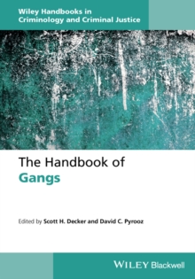 The Handbook of Gangs, Hardback Book The Handbook of Gangs, Hardback Book
