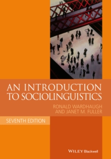 An Introduction to Sociolinguistics, Paperback / softback Book An Introduction to Sociolinguistics, Paperback / softback Book