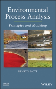 Environmental Process Analysis : Principles and Modeling