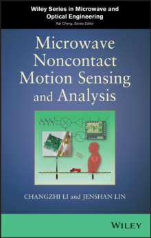 Microwave Noncontact Motion Sensing and Analysis