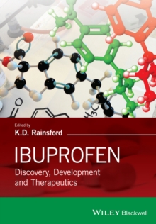 Ibuprofen : Discovery, Development and Therapeutics