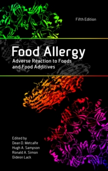 Food Allergy : Adverse Reaction to Foods and Food Additives