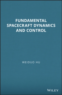 Fundamental Spacecraft Dynamics and Control