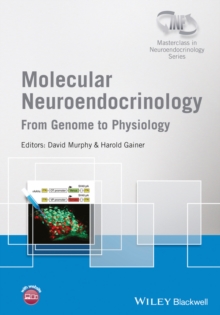 Molecular Neuroendocrinology : From Genome to Physiology