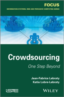 Crowdsourcing : One Step Beyond