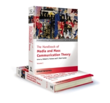 The Handbook of Media and Mass Communication Theory