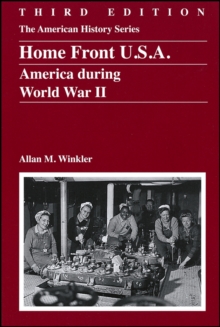 Home Front U.S.A. : America During World War II