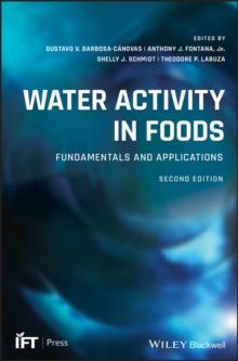 Water Activity in Foods : Fundamentals and Applications