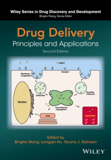 Drug Delivery : Principles and Applications, Hardback Book Drug Delivery : Principles and Applications, Hardback Book