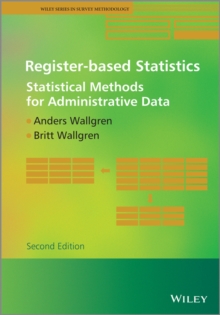 Register-based Statistics : Statistical Methods for Administrative Data